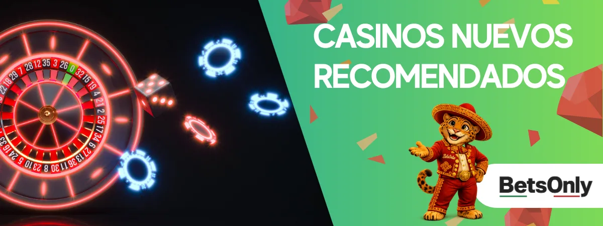 Casinos nuevos recomendados